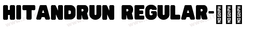 HitandRun Regular字体转换